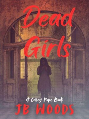 cover image of Dead Girls